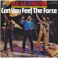 REAL THING - Can you feel the force
